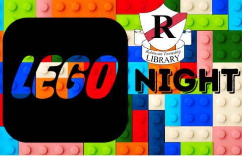Image shows lego blocks with overlay of text that reads Lego Night. Robinson Library Logo displayed in corner.