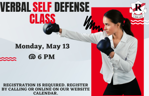 image shows a woman with boxing gloves punching the air. Text reads Verbal Self Defense Class Monday May 13 at 6 PM