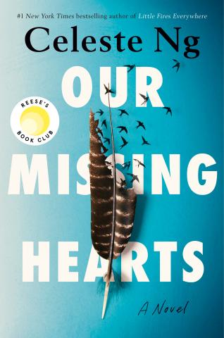 Book Cover of Our Missing Hearts by Celeste Ng. Shows a Blue bird feather partially disintegrating over a blue background..