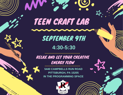 Teen Craft Lab September 9th from 4:30-5:30