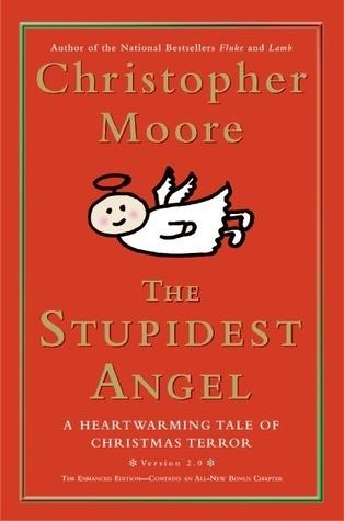 Book cover of The Stupidest Angel by Christopher Moore shows a cartoonish stick figure angel floating on a plain red cover.
