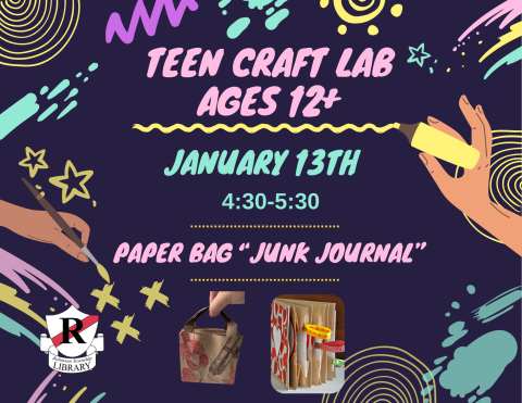 Teen Craft Lab 2nd Tuesday of each month, 4:30-5:30