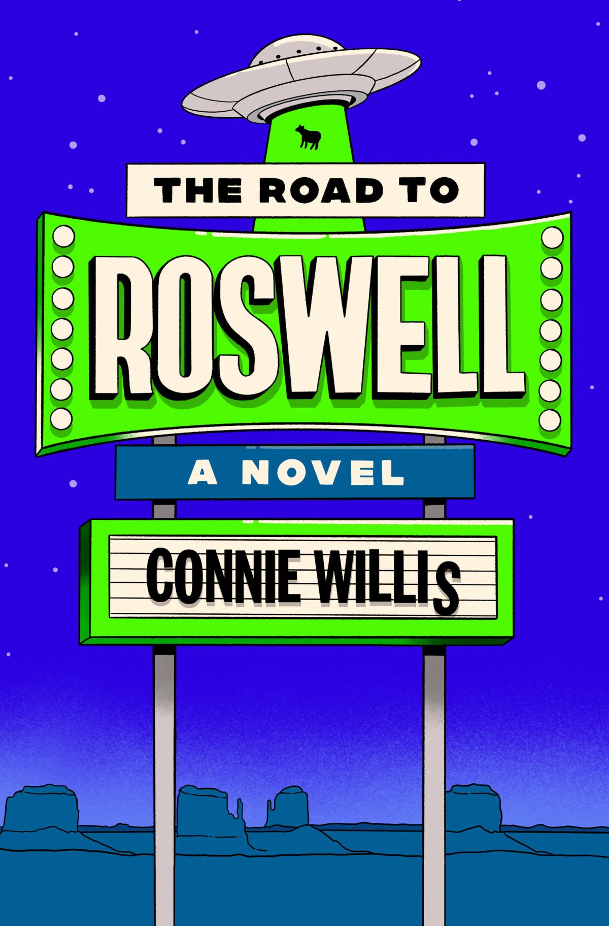 Image of The Road to Roswell by Connie Willis.