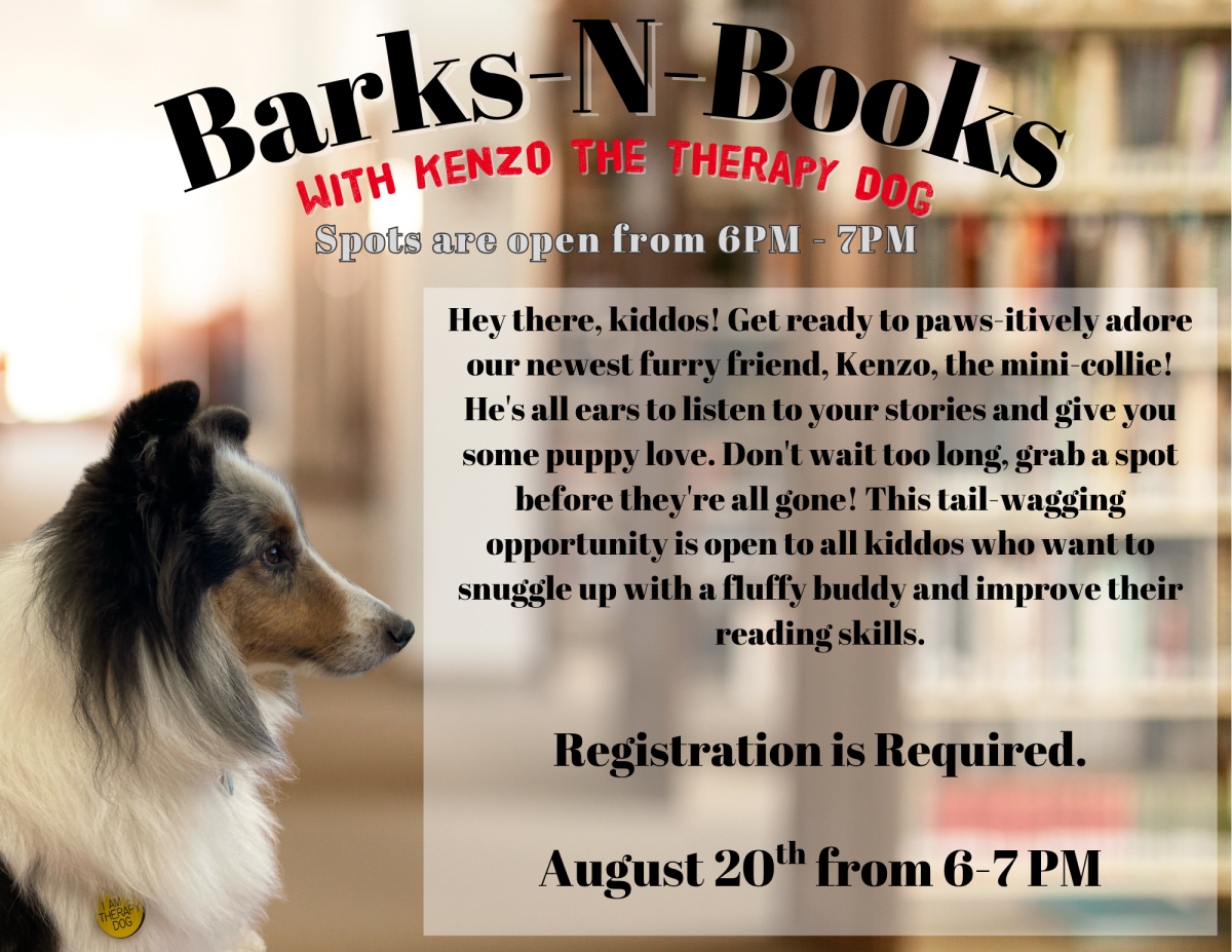 Hey Kiddos! Join us for Barks-N-Books on August 20th. Registration required. 